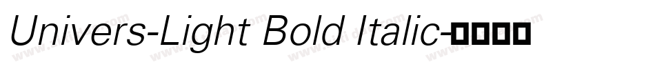 Univers-Light Bold Italic字体转换